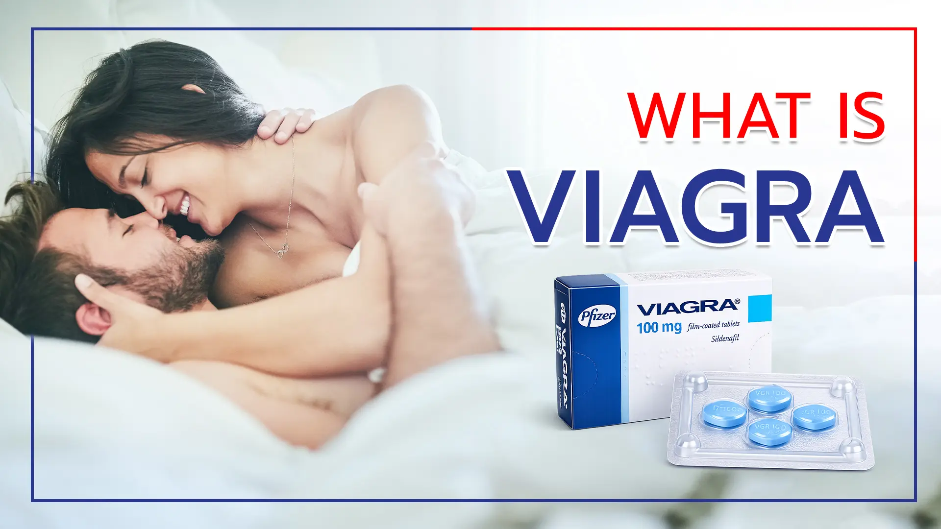 What Is Viagra